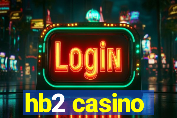 hb2 casino